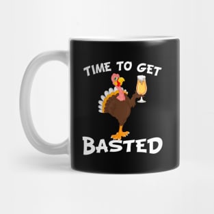 Time To Get Basted Funny Beer Thanksgiving Turkey Gift Mug